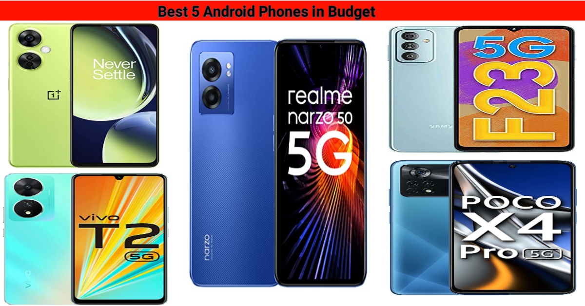 Best Android Phone 2023 In India  Best Mid-Range Smartphone In India